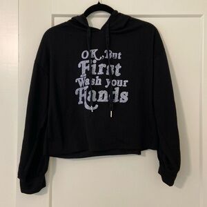 Altar’d State- Okay But First Wash Your Hands Sweatshirt